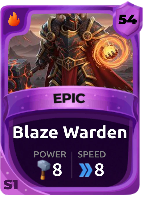 Blaze Warden Card (Rarity: Epic, Affinity: Fire, Set: Season 1)