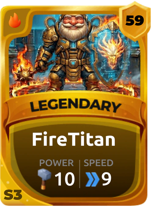 Firetitan Card (Rarity: Legendary, Affinity: Fire, Set: Season 3)