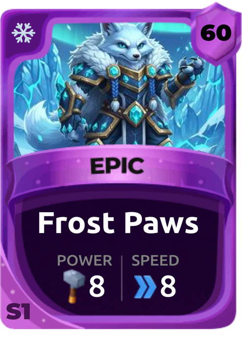 Frost Paws Card (Rarity: Epic, Affinity: Ice, Set: Season 1)