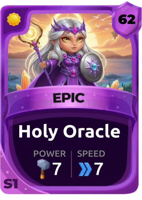 Holy Oracle Card (Rarity: Epic, Affinity: Light, Set: Season 1)