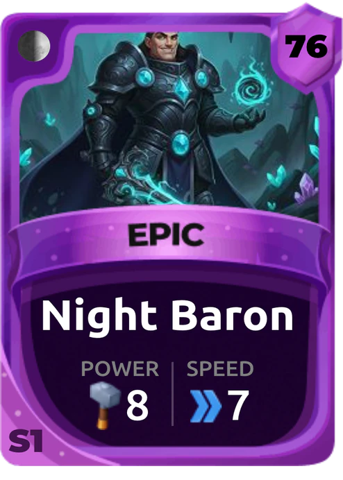 Night Baron Card (Rarity: Epic, Affinity: Shadow, Set: Season 1)