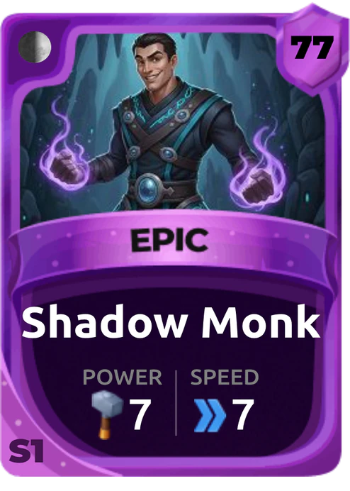 Shadow Monk Card (Rarity: Epic, Affinity: Shadow, Set: Season 1)