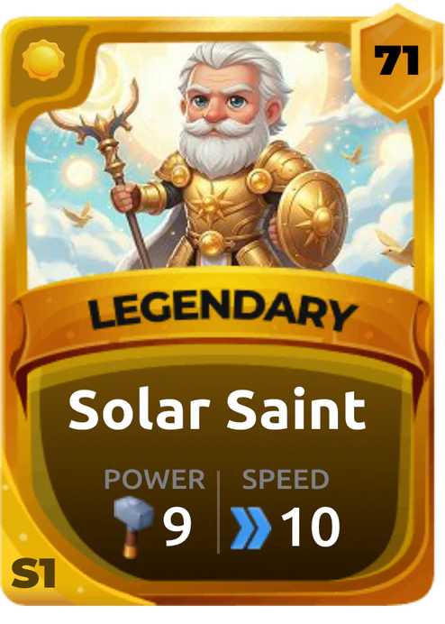 Solar Saint Card (Rarity: Legendary, Affinity: Light, Set: Season 1)